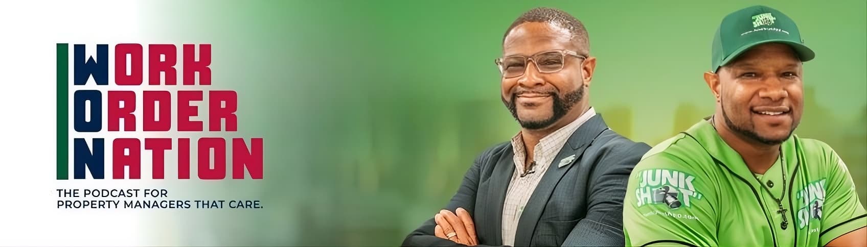 Work Order Nation — the podcast for property managers that care. Hosted by Fred Tomlin Jr. and Sherrod Hunter.