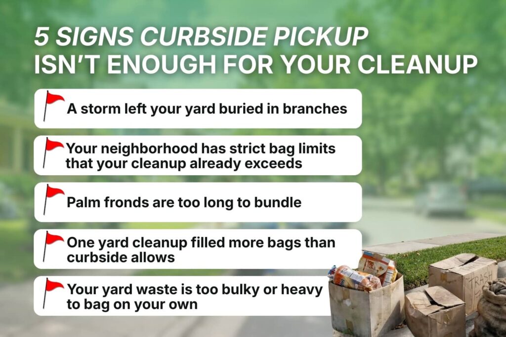 5 signs curbside yard waste pickup isn't enough for FL and TX homeowners.