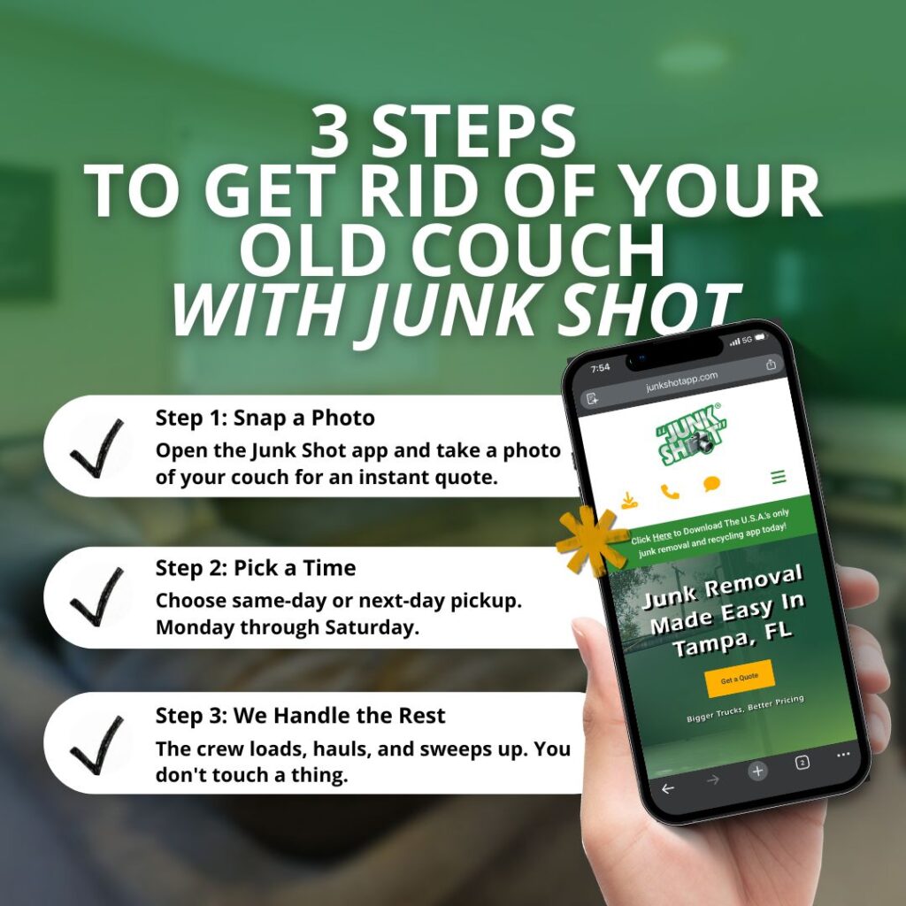 3 steps for couch removal with junk shot